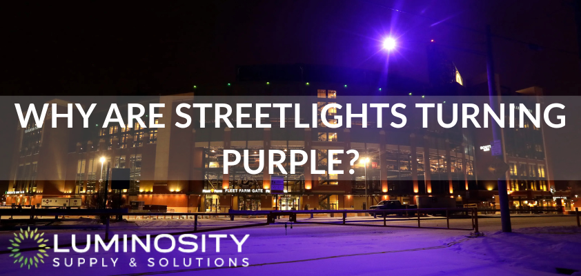 Why Are Streetlights Turning Purple?